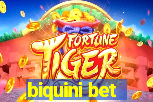 biquini bet